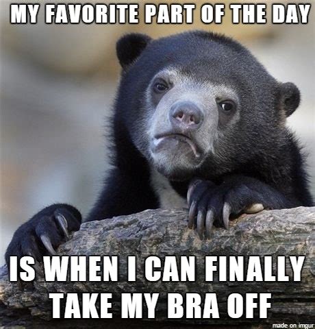 big boobs memes|These 25 Hilarious Memes About Taking Off Your Bra Are Totally。